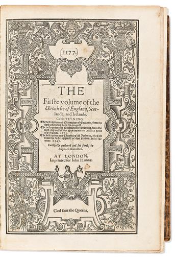 Holinshed, Raphael (1529-1580) The Firste Volume of the Chronicles of England, Scotlande, and Irelande.                                          